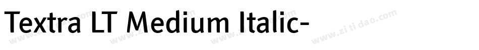 Textra LT Medium Italic字体转换